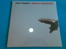 Mark Knopfler Sailing To Philadelphia sealed 2 LP 2021