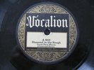 Vocalion 5012 Uncle Dave Macon DIAMOND IN THE ROUGH Hold on.. Country  78 rpm 