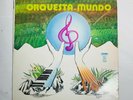 ORQUESTA MUNDO s/t LATIN LP Shrink LIZNEL