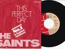 The Saints -This Perfect Day / L-I-E-S- 7