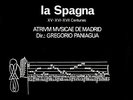 Gregorio Paniagua - Atrium Musicae De Madrid - La Spagna, Music From The XV, ...