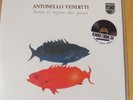  VENDITTI-45 GIRI -NUOVO- Sotto il Segno dei Pesci  ed. numerata copia 031/500