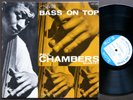 PAUL CHAMBERS Quartet Bass On Top LP BLUE NOTE BLP 1569 RVG MONO LIBERTY VG+