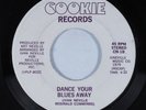 Modern Soul Boogie 45 IVAN NEVILLE Dance Your Blues Away COOKIE bottlers HEAR