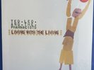 TED LEO + Pharmacists ‎Living with the Living 2007 Touch and Go VINYL Rock NEW
