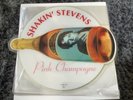 shakin stevens very rare pink champagne picture disc