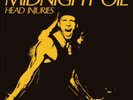 MIDNIGHT OIL - Head Injuries - LP