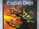 English Dogs - Forward Into Battle. LP 1985 Orig UK G/fold. ROT Records. NM/ VG+