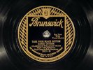 78 RPM -- Clarence Williams' Blue Five Orch, Brunswick 7017, E Jazz
