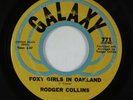 Funk 45 RODGER COLLINS Foxy Girls In Oakland GALAXY HEAR