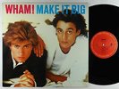 Wham  - Make It Big LP - Columbia VG++