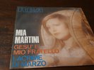 Disco vinile 45 g - Mia Martini – Gesù È Mio Fratello / Lacrime Di Marzo -1971