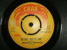 DERRICK MORGAN  -  THE FIRST TASTE OF LOVE   (REGGAE)   45