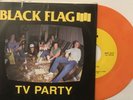Black Flag - TV Party 7” Single 2011 SST Records – SST 012 Orange Vinyl EX/EX