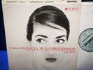 COLUMBIA SAX 2317 *B/S* MARIA CALLAS* DONIZETTI: LUCIA DI LAMMERMOOR* RECORD II