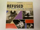 REFUSED THE SHAPE OF PUNK TO COME 2XLP RECORD NEW/SEALED PUNK ROCK