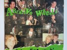ABRASIVE WHEELS - WHEN THE PUNKS GO MARCHING IN  LP VINYL CITY 001 * FREE P&P UK
