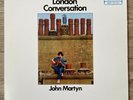 London Conversation by John Martyn (Vinyl LP, 2014) 180g Mono Re-issue NM/NM
