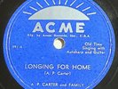 A.P. Carter and Family - Longing For Home/Climbing Zion's Hill, Acme 991