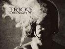 Tricky Mixed Race 2010 Domino Records 12
