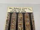 Rev. Robert L. Curry sings with the VOICES OF ZION+Doyle Sherman Sher-Mar VG+
