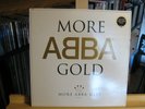 ABBA ‎– More ABBA Gold - Org. 1993 Vinyl