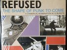 Refused The Shape Of Punk To Come Vinyl reissue (6981-1) 2xLP