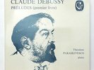 THEODORE PARASKIVESCO – DEBUSSY preludes 1st book – CALLIOPE LP EX++
