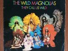 The Wild Magnolias – They Call Us Wild [1975] Vinyl LP Funk, Soul Fusion Disco