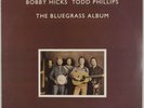 JD CROWE, TONY RICE: The Bluegrass Album US OG Rounder Vinyl LP