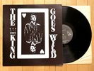 ELVIS PRESLEY The King Goes Wild RARE LP Live 1956 - 1957 UK Pressing NOT TMOQ
