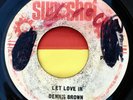 Dennis Brown: Let Love In (Reggae) 45rpm Sunshot