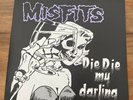misfits - die die my darling 12” horror punk danzig hardcore