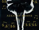 Azealia Banks / BROKE WITH EXPENSIVE TASTE 12