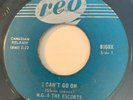 GARAGE BEAT MG & The Escorts I CAN'T GO ON Reo 45 rare Canadian Montreal band
