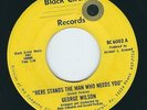 PA Soul George Wilson BLACK CIRCLE 6002 Here stands the man who needs you  1971