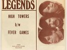 The Legends - High Towers b/w Fever Games - Railroad House Records – RRH-12003