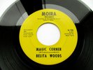 DETROIT NORTHERN SOUL - 1969 BELITA WOODS MAGIC CORNER - MOIRA 45 RPM RECORD