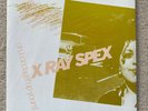 X-RAY SPEX Oh Bongage up Yours 7