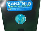 VINYL RECORD FOR DJS - Baha Men Who Let The Dogs Out 5 Versions Berman Brothers