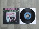 GENERATION X : Your generation - Rare french pressing sex pistols ramones punk