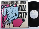 IGGY POP & JAMES WILLIAMSON Kill City VISA LP NM e
