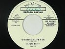 Rockabilly 45 - Elton Britt - Uranium Fever - RCA Victor - VG+ mp3