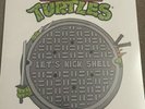 Teenage Mutant Ninja Turtles Vinyl Let’s Kick Shell Turtle Power enjoy the ride
