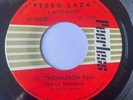 PEDRO LAZA Y SU ORQUESTA - El Chicharron / CUMBIA COLOMBIA PORRO FUENTES 45