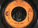 ROY AYERS: turn me loose / ooh POLYDOR 7