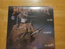 MEGADEATH / SO FAR .. SO GOOD ...SO WHAT?  180 GRAM VINYL