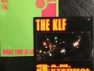 THE KLF - The What Time Is Love LP + 3 A.M. Eternal - Rare Electronic UK LOT