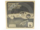 Sounds Of Drag Racing Part 2 Funny Cars, Gas Ronda 331/2 RPM Record