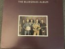 The Bluegrass Album Vinyl LP 1981 J.D Crowe Tony Rice Bobby Hicks Rounder 0140